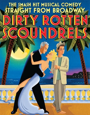 Dirty Rotten Scoundrels - US Tour
