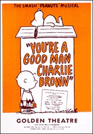 You're a Good Man Charlie Brown Original Poster