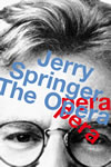 Jerry Springer the Opera - National